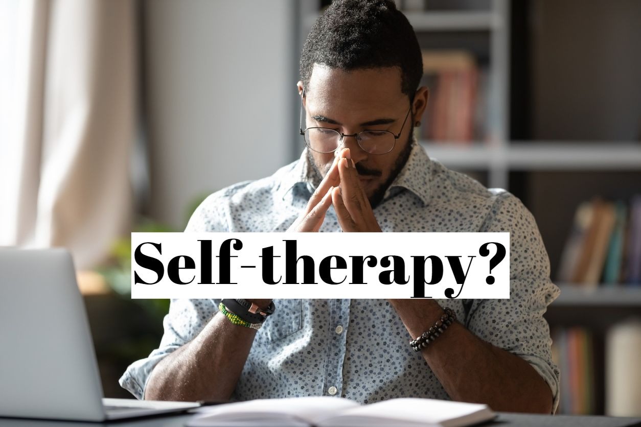 How to do self therapy alone?