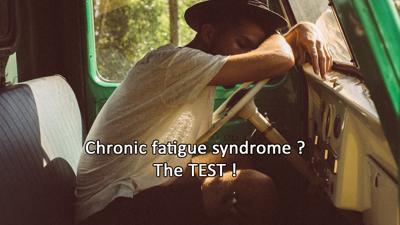 How to get rid of chronic fatigue syndrome (TEST)?