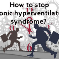 How to stop chronic hyperventilation syndrome?