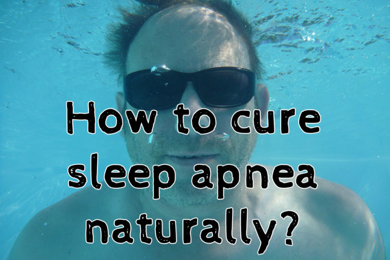 How to cure sleep apnea naturally