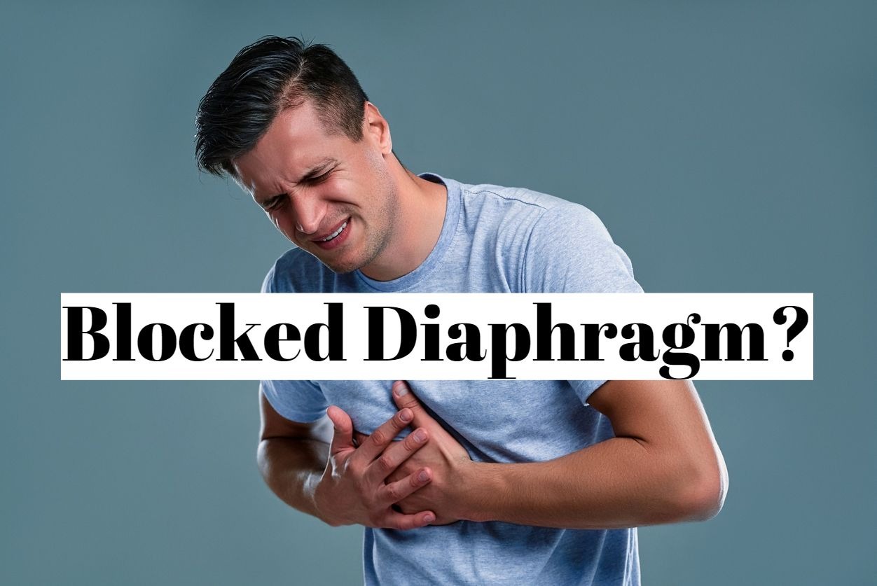Blocked diaphragm symptoms and meanings?