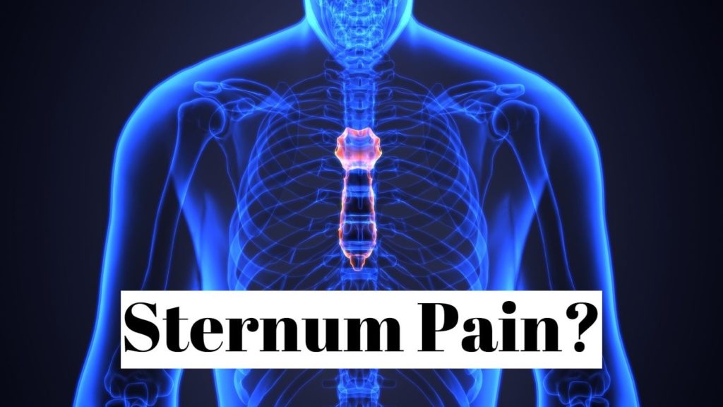 Sternum Pain