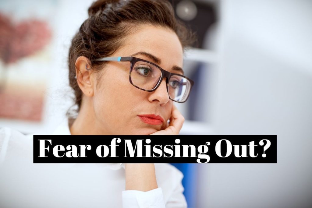 Fear of Missing Out