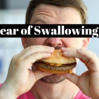 How to overcome the fear of swallowing (phagophobia) ?