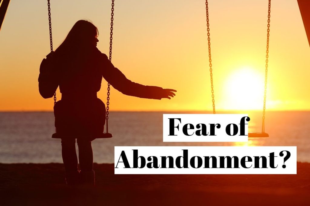 Fear of Abandonment